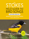 Cover image for The Stokes Field Guide to Bird Songs: Eastern and Western Box Set